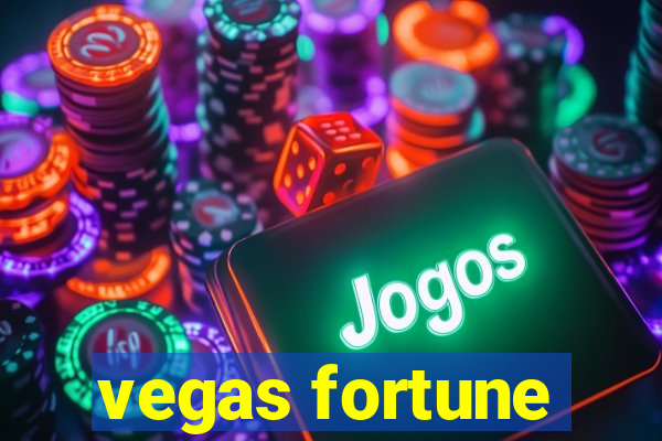 vegas fortune